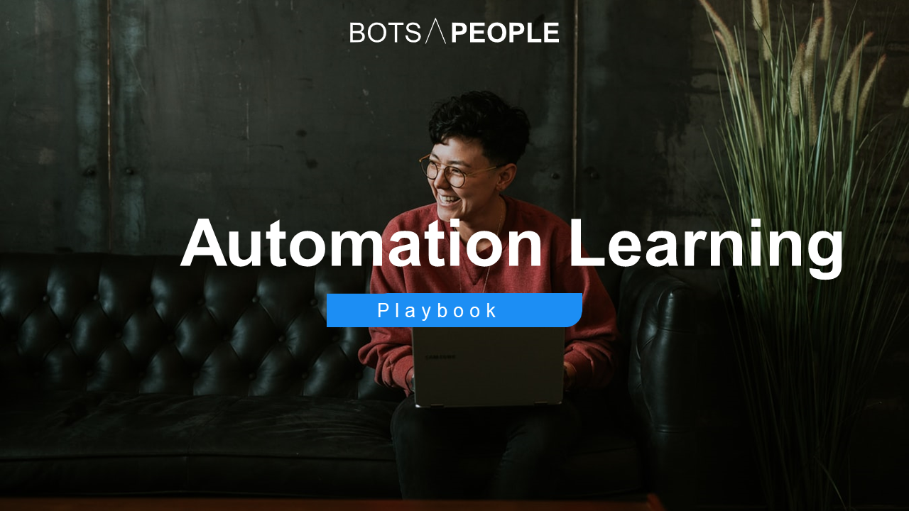 Lade dir jetzt das Automation Learning Playbook herunter und beginne mit den ersten Schritten auf deiner Process Automation Journey!