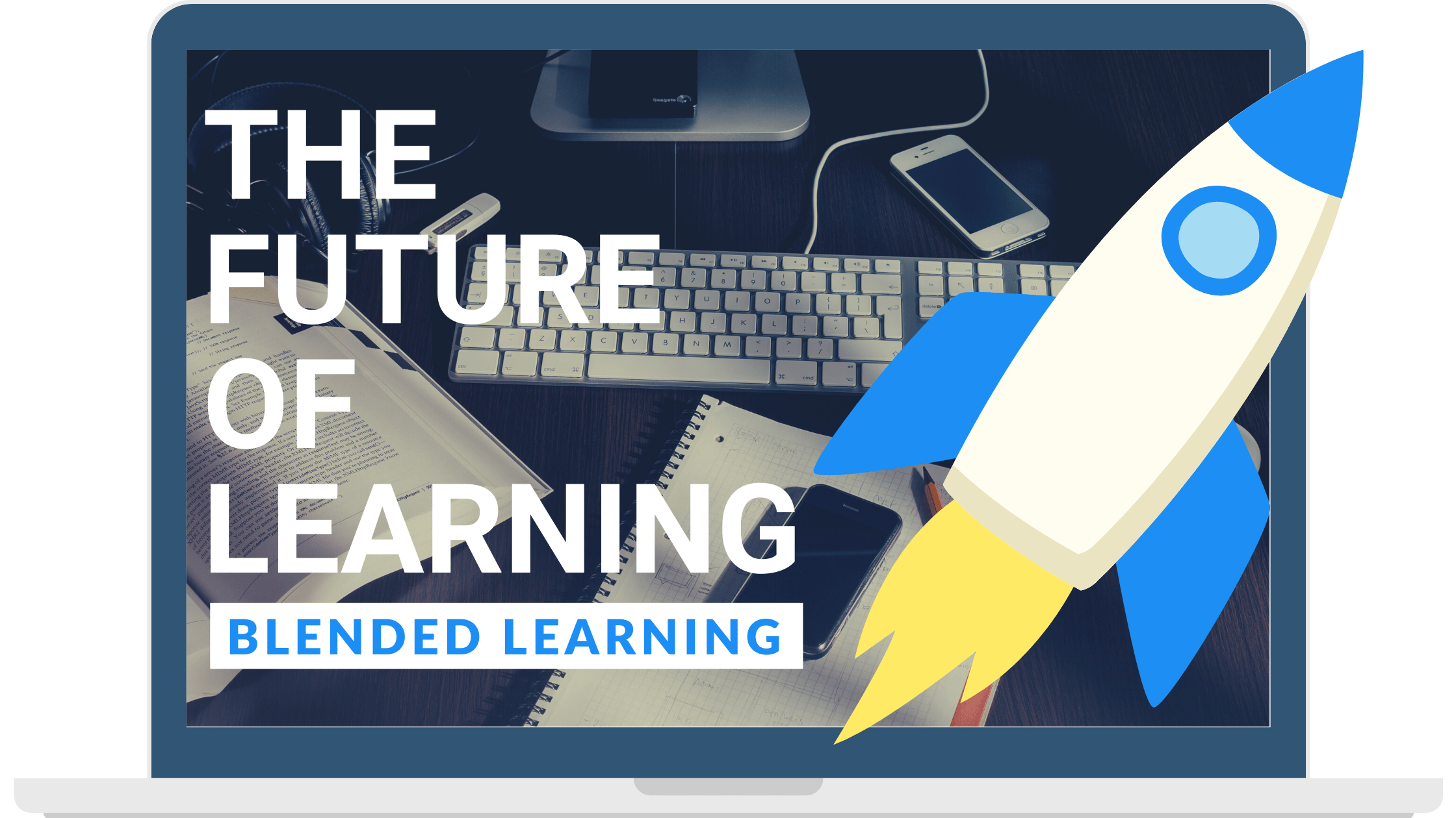 The Future of learning
